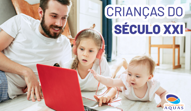 Crianças do Século XXI: transformações geradas pela tecnologia na infância