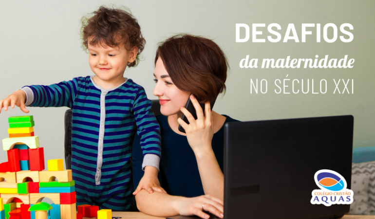 Desafios da maternidade no século XXI: dicas práticas para as mães